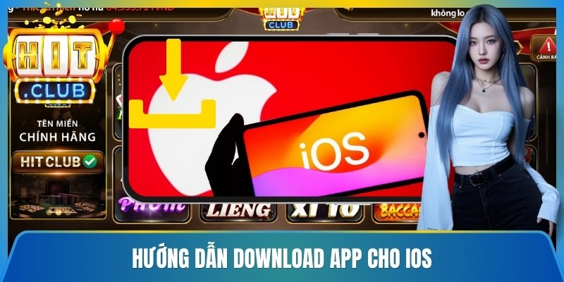 Hướng dẫn download app cho iOS
