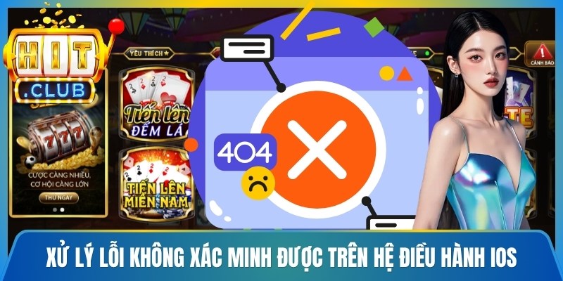Xử lý lỗi không xác minh được trên hệ điều hành iOS