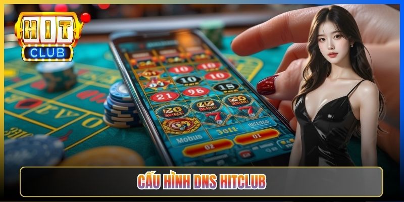 Cấu Hình Thiết Bị Vào Hitclub – Pillar Taihit03 Cho 5 Platform Android iOS Win Mac Router 1 Cấu Hình Thiết Bị Vào Hitclub – Pillar Taihit03 Cho 5 Platform Android iOS Win Mac Router