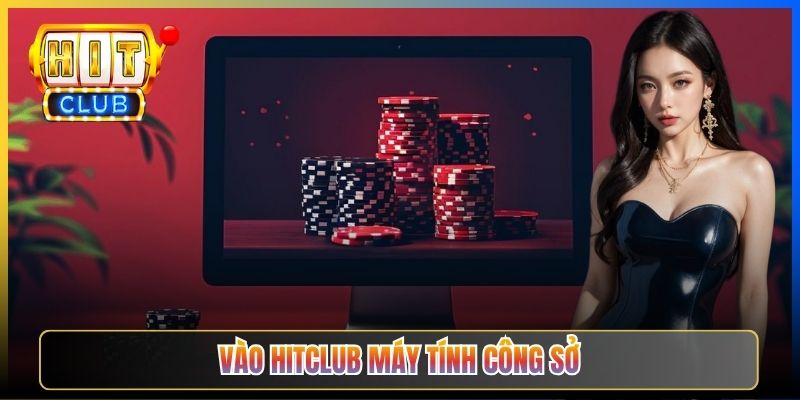 Vào Hitclub Máy Tính Công Sở – Taihit03 Cách Truy Cập Kín Đáo Không Bị IT Phát Hiện 2026 1 Vào Hitclub Máy Tính Công Sở – Taihit03 Cách Truy Cập Kín Đáo Không Bị IT Phát Hiện 2026