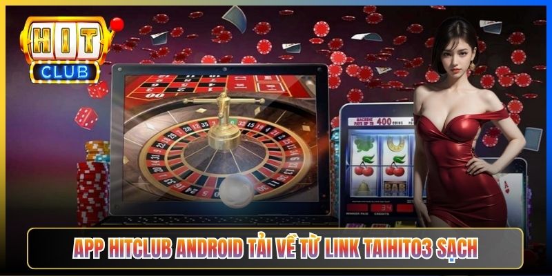 App Hitclub – Taihit03 Bản App Built-in DNS Sạch Không Cần Cấu Hình Thủ Công 2026 3 App Hitclub Android tải về từ link Taihit03 sạch