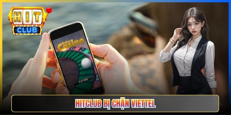 Hitclub Bị Chặn Viettel – Taihit03 Hướng Dẫn Bypass Cho Thuê Bao Viettel 2026 1 Hitclub Bị Chặn Viettel – Taihit03 Hướng Dẫn Bypass Cho Thuê Bao Viettel 2026